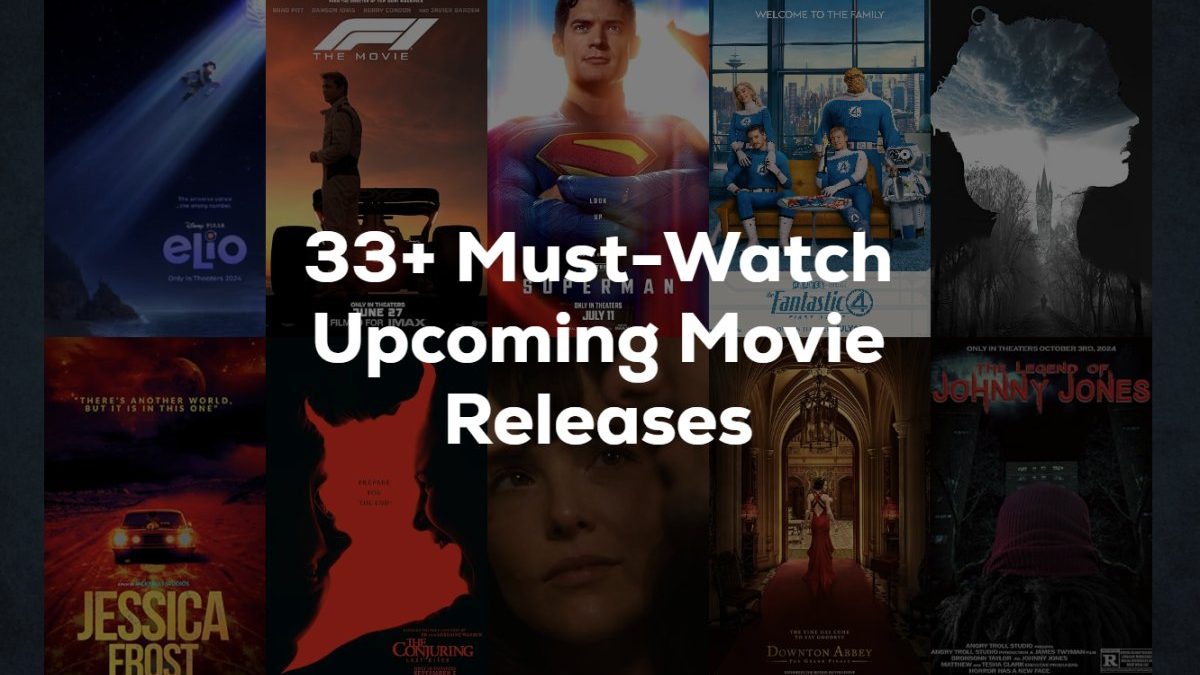 Upcoming Movie Releases